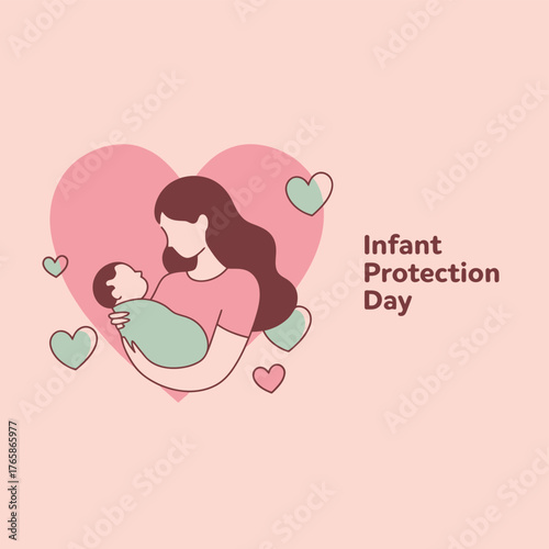 Vector art of a mother lovingly holds her baby, surrounded by hearts, celebrating infant protection day and the importance of nurturing and safeguarding young lives