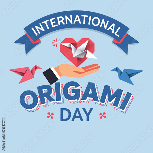 Vector art of international origami day celebrated with a heart and cranes held by a hand on a blue background, promoting love and creativity through paper folding art