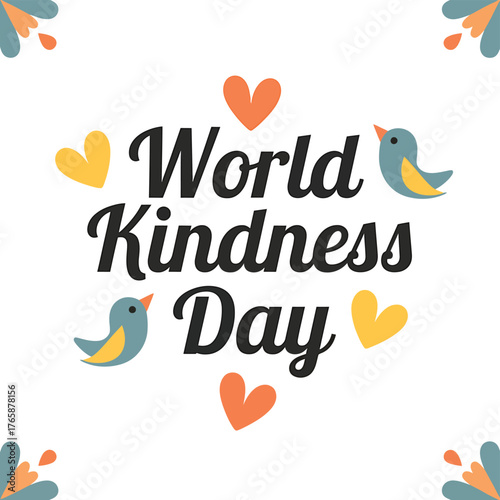 Vector art of charming world kindness day graphic featuring cute birds, hearts, and floral elements, celebrating love and positive vibes