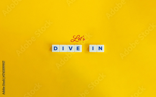 Let’s Dive In Text on White Letter Tiles over Yellow Background