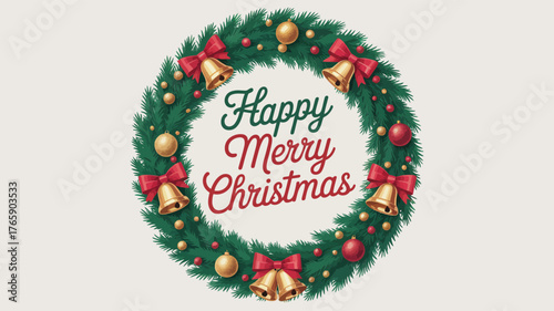 Christmas wreath with red bows, golden bells, ornaments, and “Happy Merry Christmas” text in center on festive pine background design