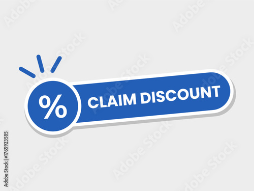 Claim Discount Button. Sticker Label or Badge Sign Symbol. Vector Illustration.