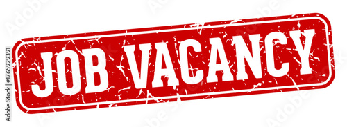 job vacancy rectangular sign. job vacancy stamp