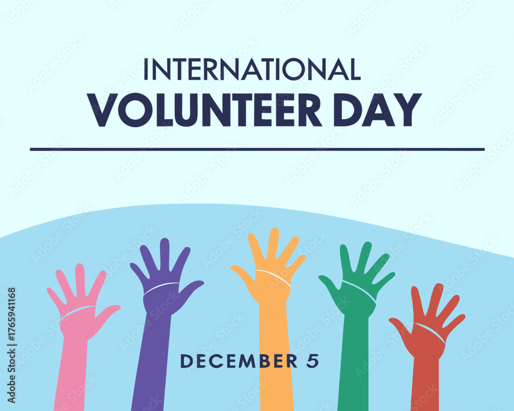 Fototapeta premium International Volunteer Day Celebration with Colorful Raised Hands on Light Blue Background December 5th