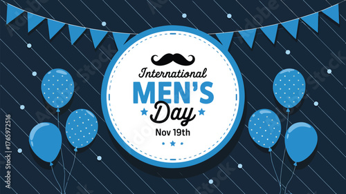Vector art of international mens day celebration with balloons and bunting, november 19th, honoring men and masculinity with festive decorations and a celebratory atmosphere