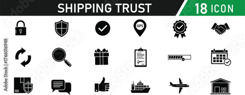 Shipping Fulfillment & Trust icon set. Including Shipping Box, Delivery Truck, Parcel, Tracking ID, Warehouse, Globe, Shield, Checkmark, Clock, Gift. Vector silhouette illustration