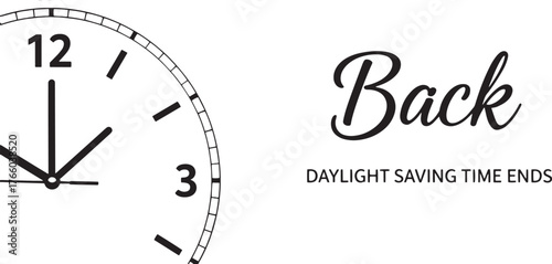 Vector art of daylight saving time ends with clock, reminder to turn time back in autumn