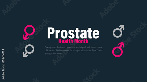 Prostate Health Month, Take Charge of Your Health