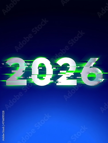 Futuristic Year 2026 Digital Glitch Effect with Neon Green Accents on a Blue Background
