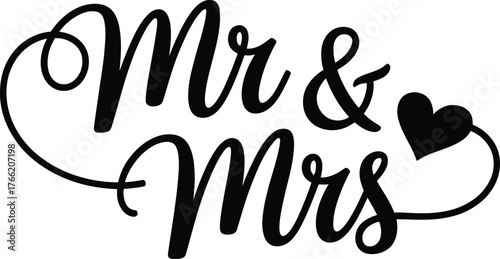Elegant "Mr & Mrs" Script with Heart Accent for Weddings