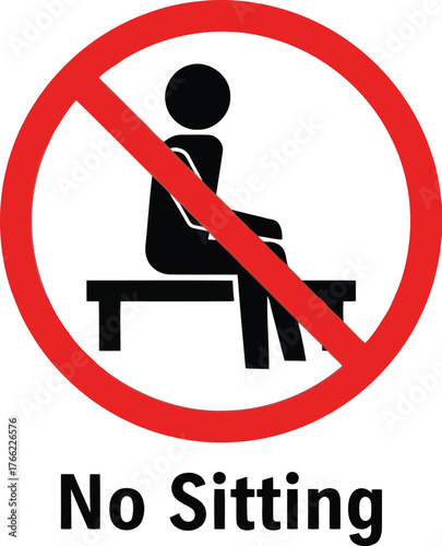Prohibition sign warning against sitting on furniture public space warning icon vector