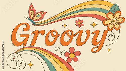 Groovy Vibes: A vibrant retro-style design embodies a sense of carefree joy, with the word Groovy taking center stage, accompanied by a rainbow, butterfly and flowers.