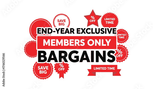 Endyear exclusive members only bargains isolated on white background, offering special deals for loyal customers