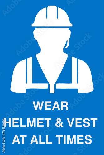 Mandatory safety sign with blue background showing white helmet and safety vest symbols, instructing workers to wear protective gear in construction, factory, and industrial areas.