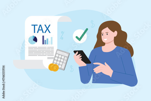 Tax online payment concept. Electronic Financial and calculation tax return, State taxes, Tax planning Due date. Woman using cell phone to pay Tax online successful vector illustration flat design.