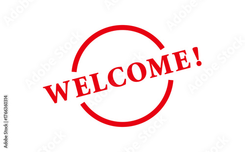 WELCOME! - Red Rubber Stamp With text WELCOME!

