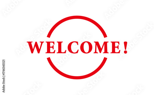 WELCOME! - Red Rubber Stamp With text WELCOME!
