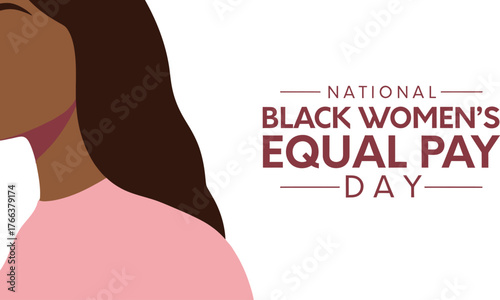 Celebrate National Black Women's Equal Pay Day with powerful visuals advocating for fair wages and gender equality today and in the future