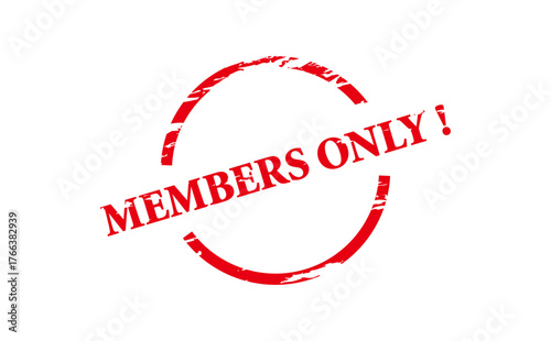 MEMBERS ONLY ! - Red Rubber Stamp With text MEMBERS ONLY !
