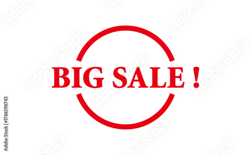 BIG SALE ! - Red Rubber Stamp With text BIG SALE !
