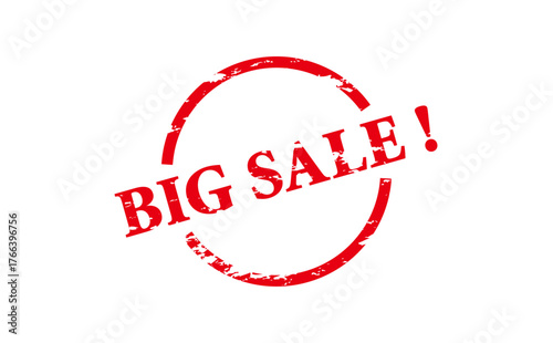 BIG SALE ! - Red Rubber Stamp With text BIG SALE !
