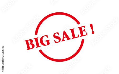 BIG SALE ! - Red Rubber Stamp With text BIG SALE !

