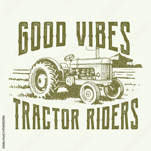 Good vibes tractor riders. Tractor Shirt, Farmer Shirt, Farmer Shirt for Men, Mens Farming, Farming Shirts, Farm Family Tee, Tractor Vintage Shirt,  Vintage Farming Graphic Tee. artwork for poster, 