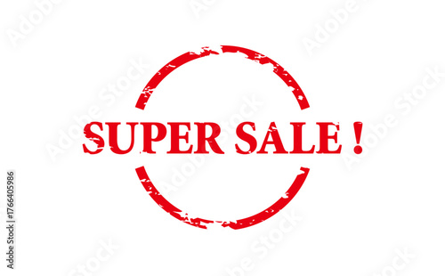 SUPER SALE ! - Red Rubber Stamp With text SUPER SALE !
