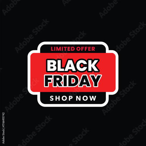Vector label design for Black Friday sale promotion with bold typography and red-black colour scheme, perfect for marketing materials, e-commerce, and advertising banners.