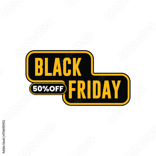 Vector label design for Black Friday sale promotion with discount tag and black-yellow colour scheme, perfect for marketing materials, e-commerce, and advertising banners.