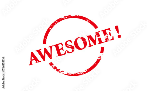 AWESOME! - AWESOME! word written on Red Rubber Stamp 
