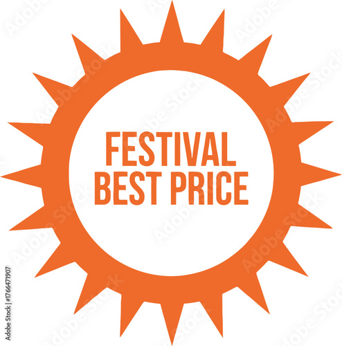 Bright sunburst emblem announcing festival best price