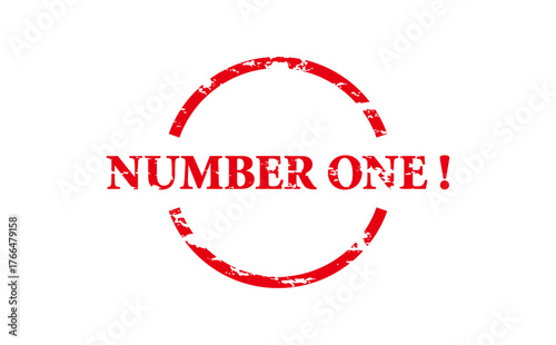 NUMBER ONE ! - NUMBER ONE ! text written on Red Rubber Stamp 
