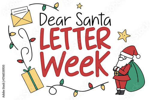DEAR SANTA LETTER WEEK vector illustration