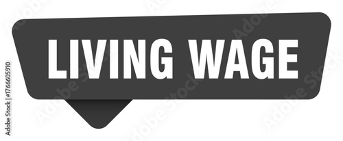 living wage black sign isolated on transpatent background. living wage sticker