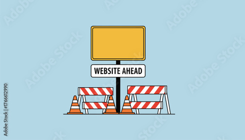 Website ahead sign with blank yellow panel, traffic barriers and orange cones signaling a website under construction, maintenance or coming soon message and temporary outage