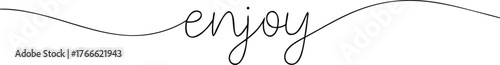 Black cursive word enjoy on white background text lettering