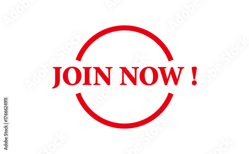 JOIN NOW ! - Red Rubber Stamp with text JOIN NOW !
