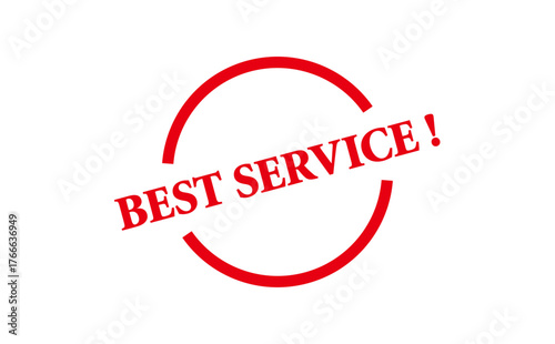 BEST SERVICE ! - Red Rubber Stamp with text message BEST SERVICE ! 
