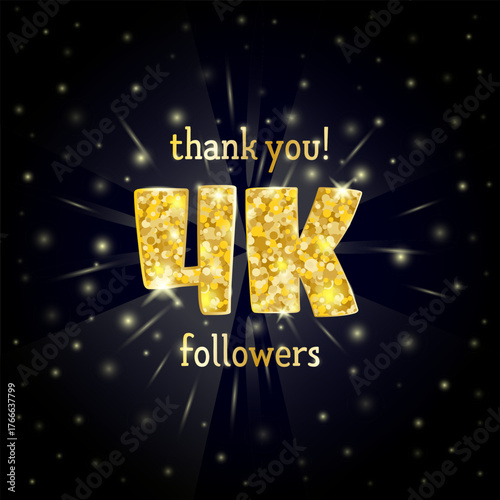 Vector illustration of  gold design for a thank you 4K followers.