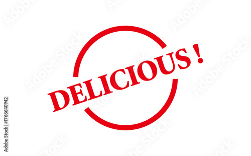 DELICIOUS! - Red Rubber Stamp with text message DELICIOUS!
