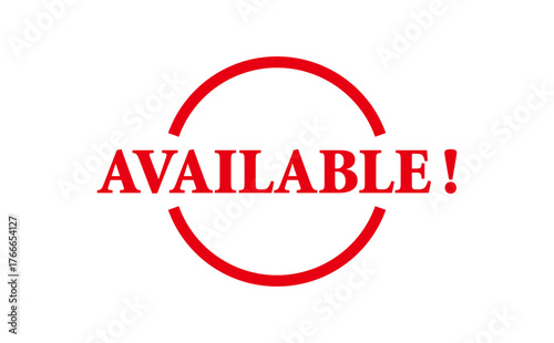 AVAILABLE! - Red Rubber Stamp With text message AVAILABLE! 
