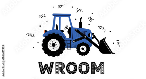 Vector illustration of a blue tractor with a front loader and the word WROOM in bold decorative font, perfect for construction or farming themes