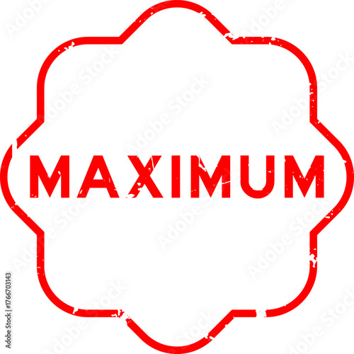 Grunge red maximum word square rubber seal stamp on white background