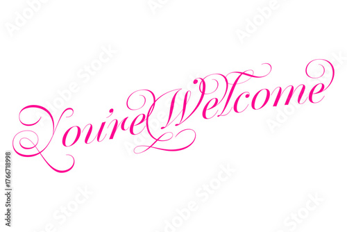 You're Welcome - 手書き風の筆記体で書いたYou're Welcome（どういたしまして）の文字（カリグラフィー）
