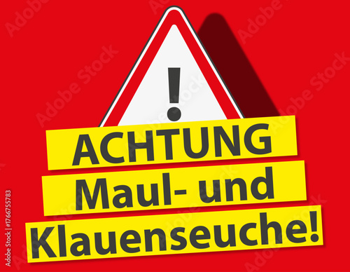 Warndreieck, Achtung, Maul- und Klauenseuche!