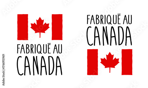 Fabriqué au Canada