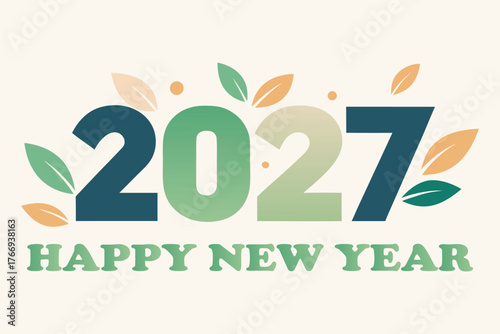 Happy New Year 2027 Nature Theme Minimalist Eco Green Design