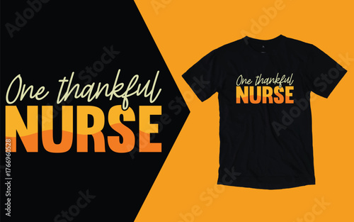 One Thankful Nurse t shirt, Thanksgiving day t shirt