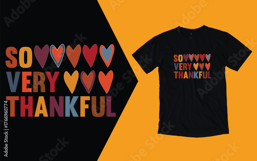 So very Thankful t shirt, Thanksgiving day t shirt